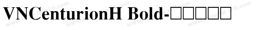 VNCenturionH Bold字体转换